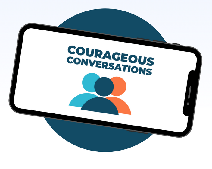 Courageous Conversations